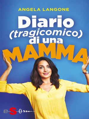 cover image of Diario (tragicomico) di una mamma